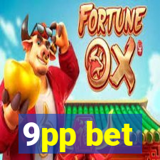 9pp bet